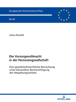 cover image of Die Vorsorgevollmacht in der Personengesellschaft